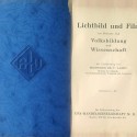 Libro lichtbild und film im dienste von volksbildung ind wisenschaft  1116329 aleman