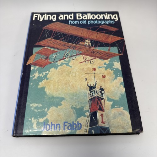 Libro 'Flying and Ballooning from old photographs', John Fabb