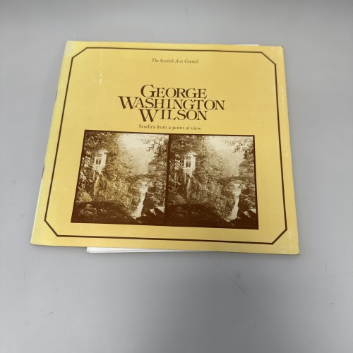 Libro 'George Washington Wilson' Studies from a point of view. The Scotish ARts Council