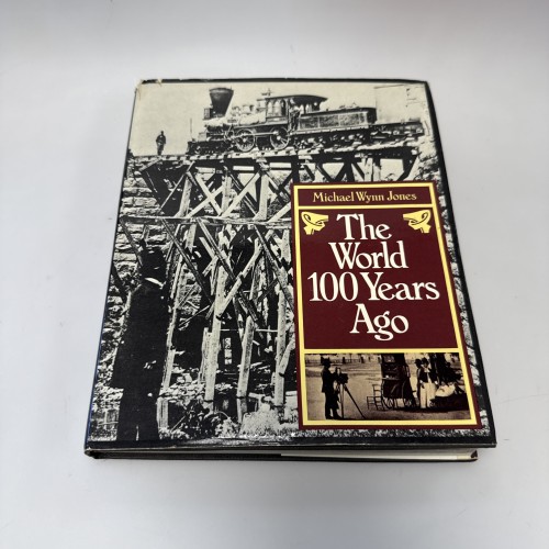 Libro 'The World 100 Years Ago', Michael Wynn Jones