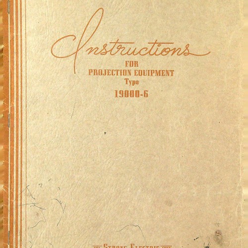 INSTRUCTIONS FOR PROJECTION EQUIPMENT TYPE 19000-6  PLATE 74