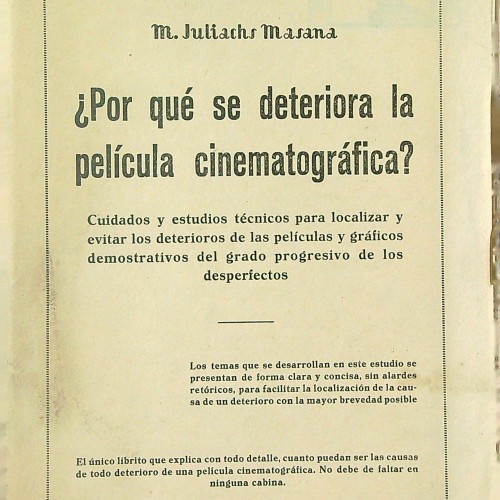 Libro ¿ POR QUÉ SE DETERIORA  LA PELICULA CINEMATOGRÁFICA?