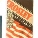 "CROSLEY DE CALIDAD MODELOS 1934"