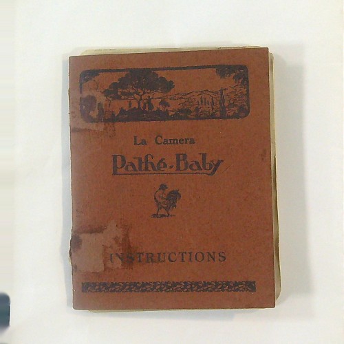 "La camera Pathe Baby - INSTRUCCIONES"