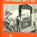 "L origen del cinema i les imatges del s. XIX"