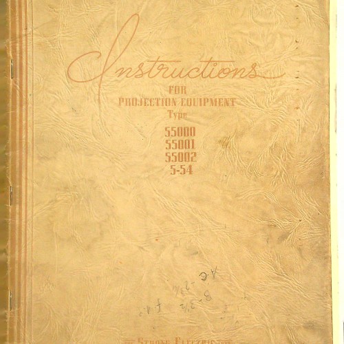 "iNSTRUCTIONS FOR PROJECTION EQUIPMENT TYPE 55000, 055001, 55002."