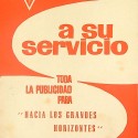 "RADIO FILMS a su servicio - TODA LA PUBLICIDAD PARA HACIA LOS GRANDES HORIZONTES" 1966