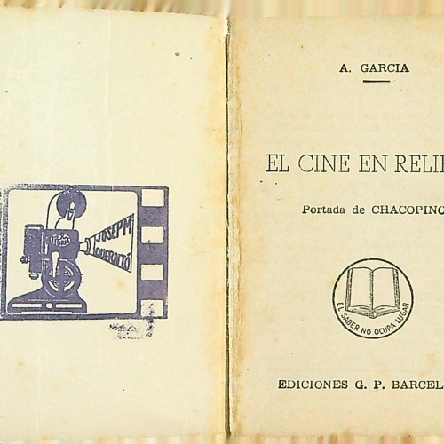 "EL CINE EN RELIEVE - A GARCIA - PORTADA DE CHACOPINO"