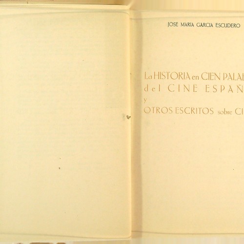 "La historia en cien palabras del cine español y otros escritos sobre cine - Cuaderno N.º 1" - 1954
