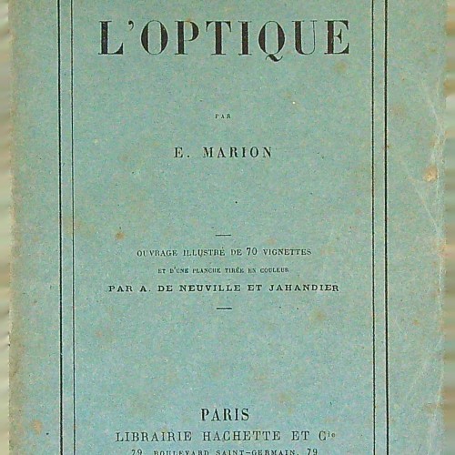 "L'OPTIQUE PAR E. MARION"
