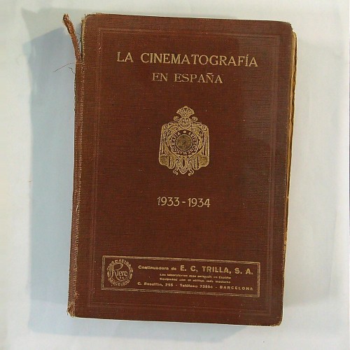 "LA CINEMATOGRAFIA EN ESPAÑA" 1933-1934