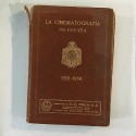 "LA CINEMATOGRAFIA EN ESPAÑA" 1933-1934