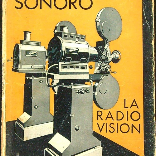 "EL CINE SONORO - LA RADIO VISION" Ref 1116453