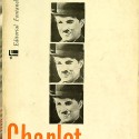 "CHARLOT Y LA FABULACION CHAPLINESCA" 1967 - Ref 1116964