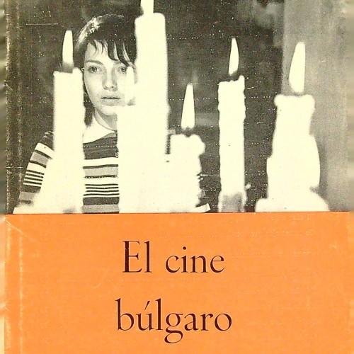 "FILMOTECA - El cine búlgaro" - 1973 - Ref 1116994