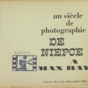 Catalogo  “ Un siècle de photographie, de Niépce à Man Ray "