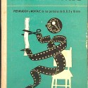 Libro: Cine Montaje. Preparación y montaje de las películas de 8, 9,5 y 16 mm (X2)