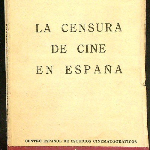 Libro: La censura de cine en España