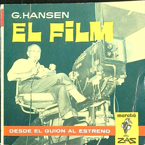 Libro: El Film. Desde el guion al estreno