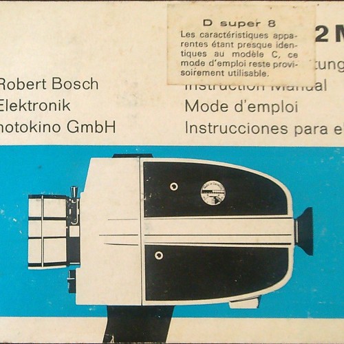 Folleto: : Manual de usuario para cámara de cine Bosch (modelo D Super 8 / C 2M).