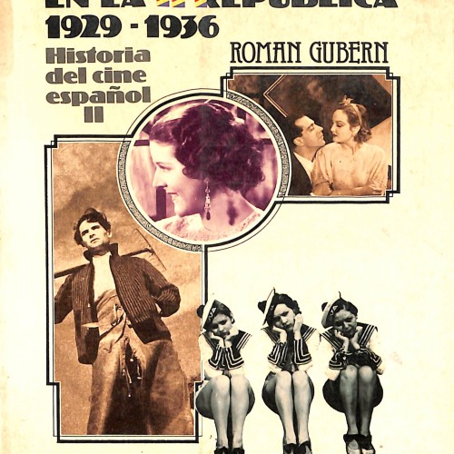 LIBRO: El cine sonoro en la II República (1929–1936). Historia del cine español II