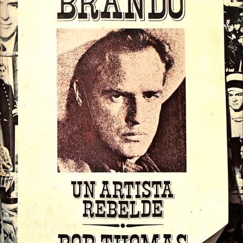 Libro: Marlon Brando: un artista rebelde (x2)