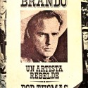 Libro: Marlon Brando: un artista rebelde (x2)