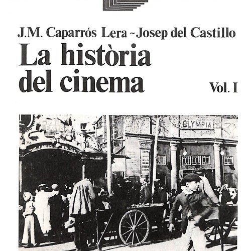 Libro: La història del cinema (Vol. I)