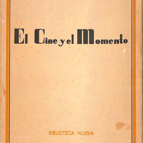 Libro: El cine y el momento