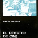 Libro:  El director de cine. Técnicas, mitos y sometimientos