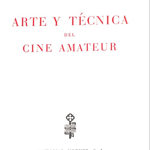 Libro: Arte y técnica del cine amateur
