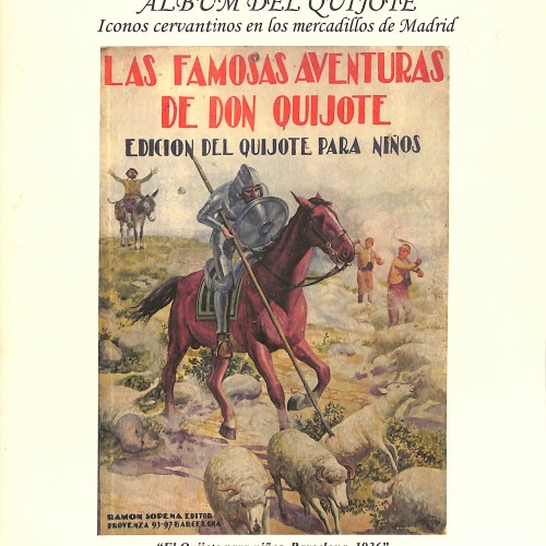 Libro: Álbum del Quijote. Iconos cervantinos en los mercadillos de Madrid