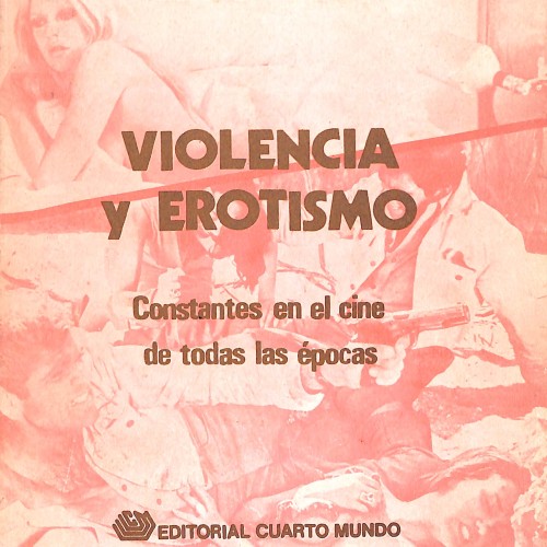 Libro: Violencia y erotismo. Constantes en el cine de todas las épocas