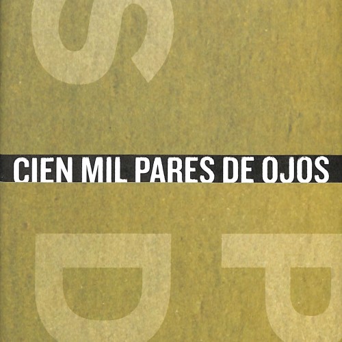 Libro: Cien mil pares de ojos