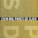 Libro: Cien mil pares de ojos
