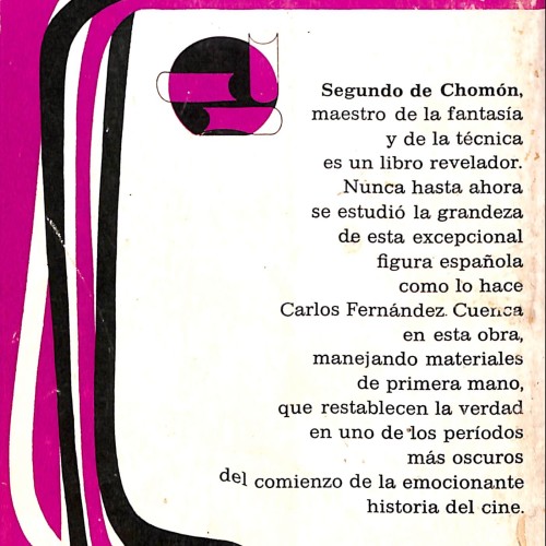 Libro: Segundo de Chomón (maestro de la fantasía y de la técnica)
