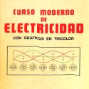 Libro: “Curso moderno de electricidad. Con gráficos en tricolor”