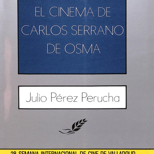 Libro: “El cinema de Carlos Serrano de Osma”