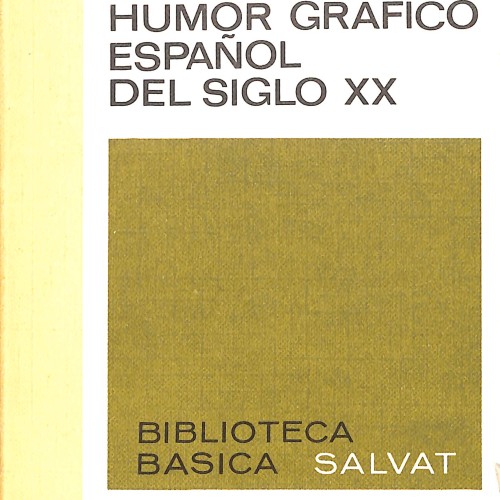 Libro: Humor gráfico español del siglo XX