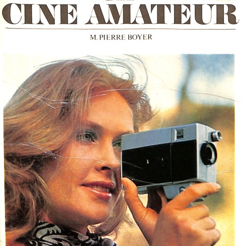 Libro: Enciclopedia del Cine Amateur de M. Pierre Boyer