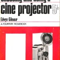 Libro: Choosing and Using a Cine Projector,