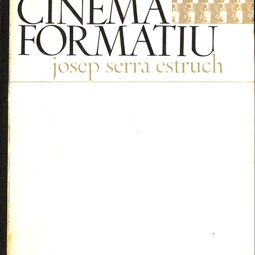 Libro: Cinema Formatiu, de Josep Serra Estruch