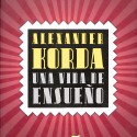 Libro: Alexander Korda. Una vida de ensueño
