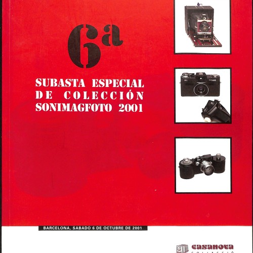 Libro: 6ª Subasta Especial de Colección – SONIMAGFOTO 2001
