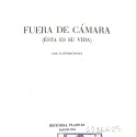 Libro: Fuera de cámara (Ésta es su vida)