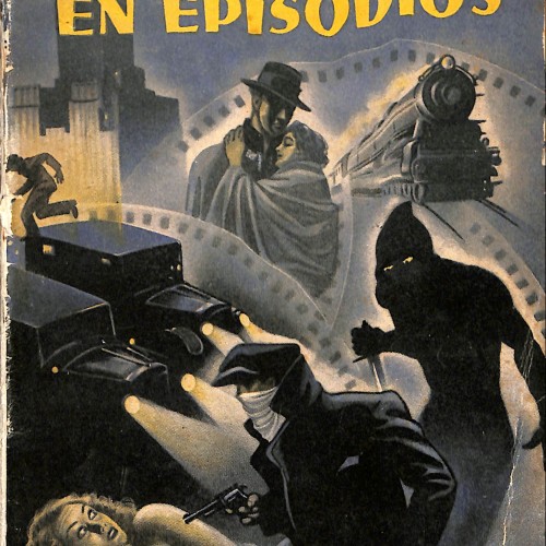 LIBRO: Viejo cine en episodios