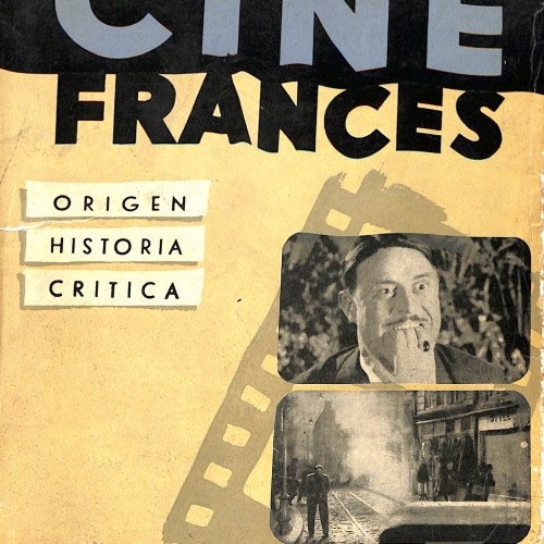 Libro: Cine francés. Origen, historia, crítica