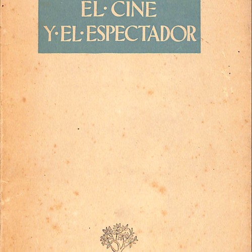Libro: El cine y el espectador