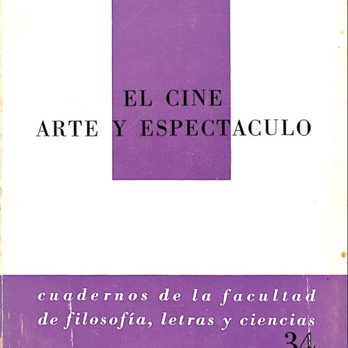 Libro: El cine, arte y espectáculo