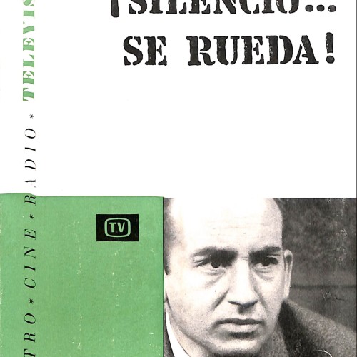 Libro: ¡Silencio... se rueda!